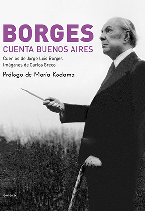 El libro : Borges cuenta buenos aires